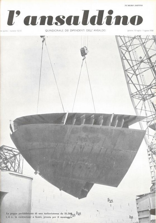 p. 1 (copertina), la poppa prefabbricata di una turbocisterna in costruzione a Sestri, pronta per il montaggio, 1958